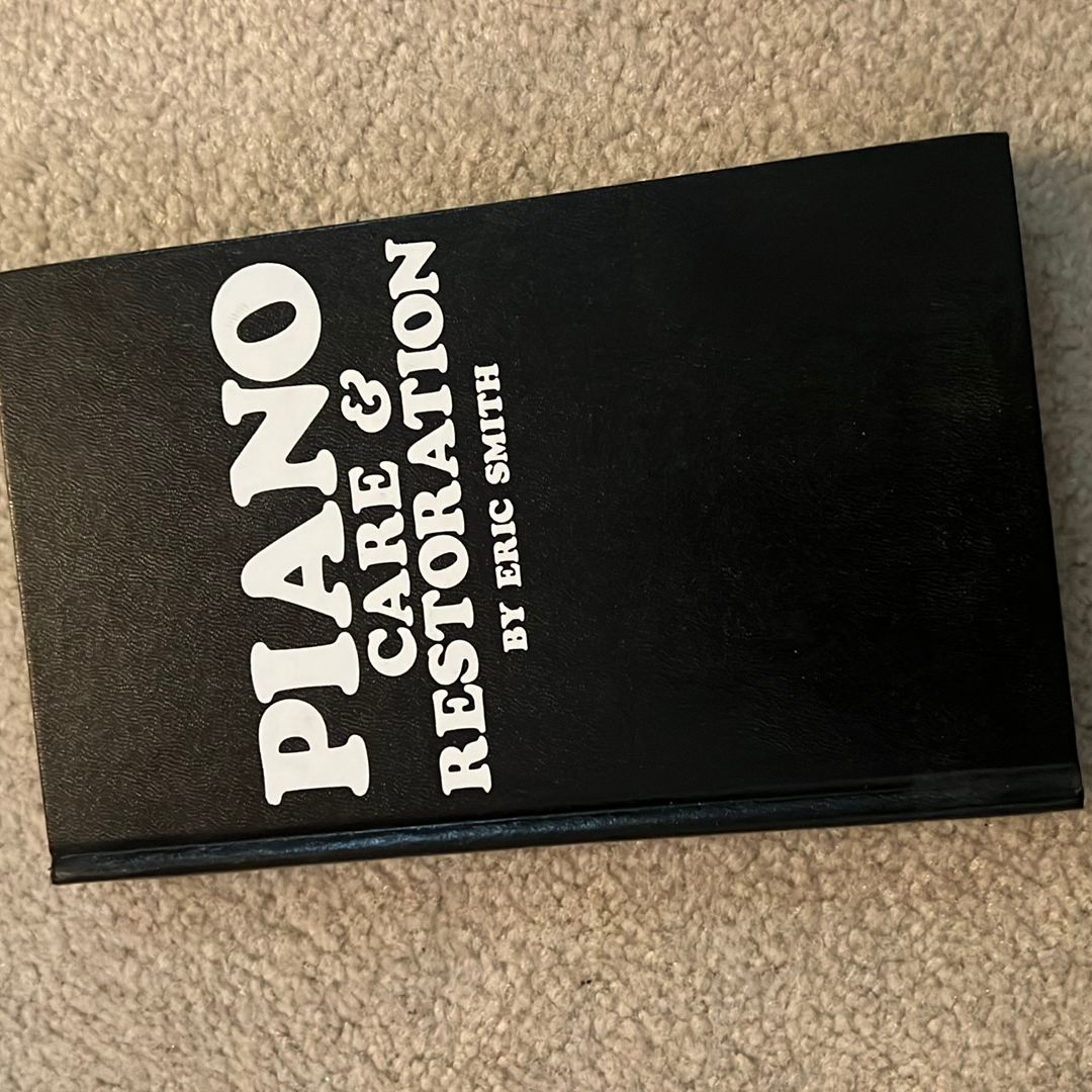 Piano Care and Restoration