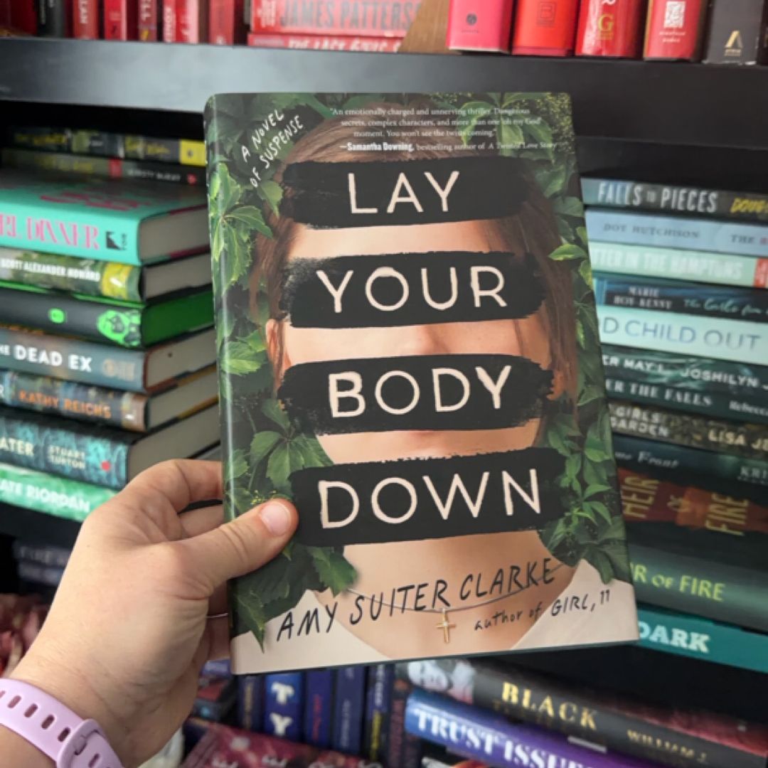Lay Your Body Down