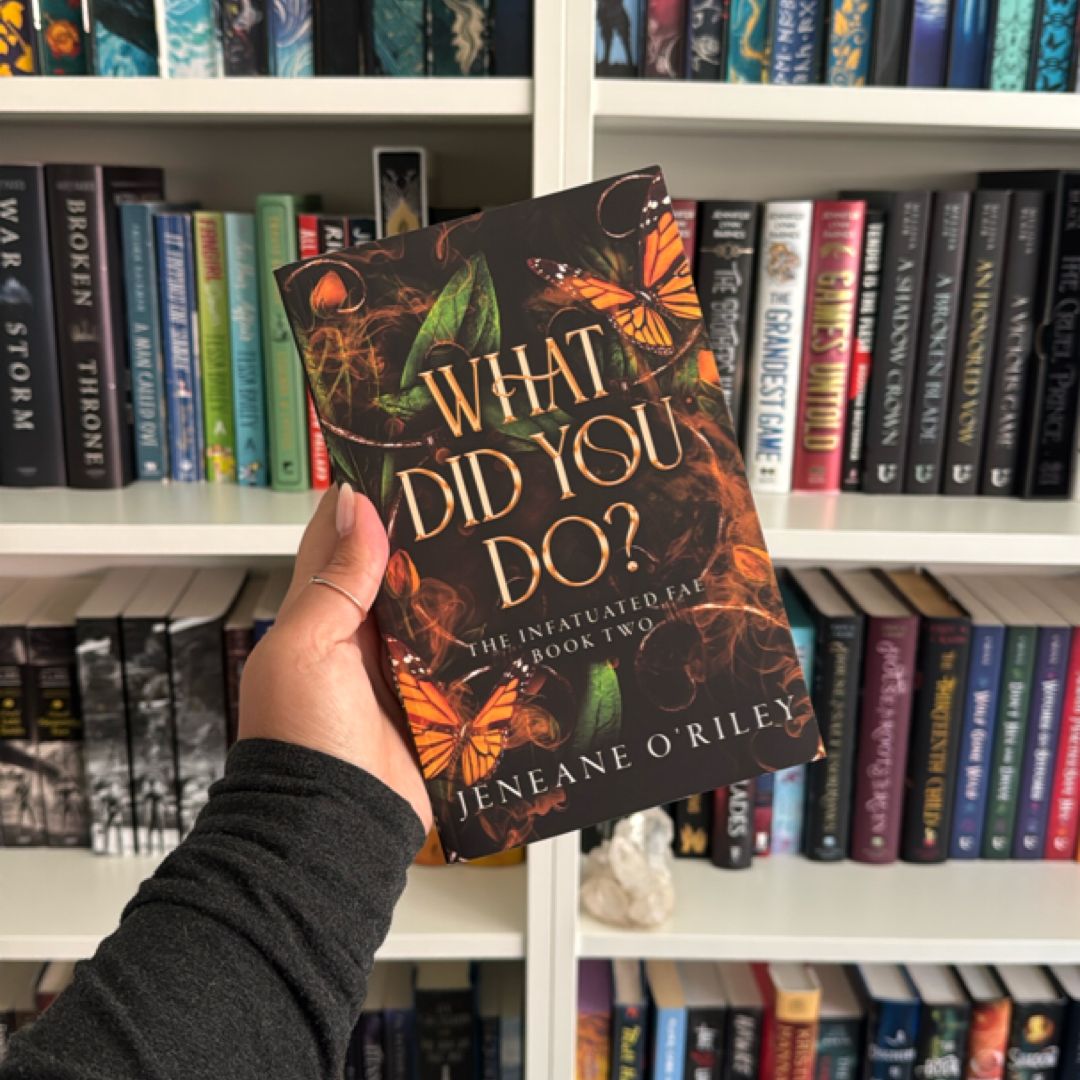 What Did You Do?