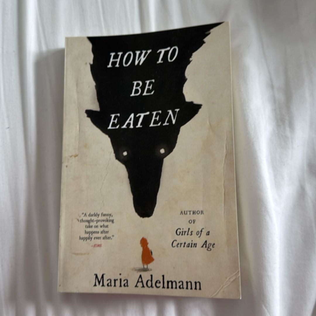 How to Be Eaten