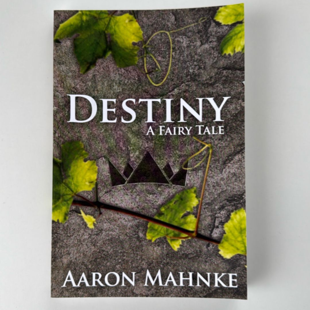 Destiny - A Fairy Tale