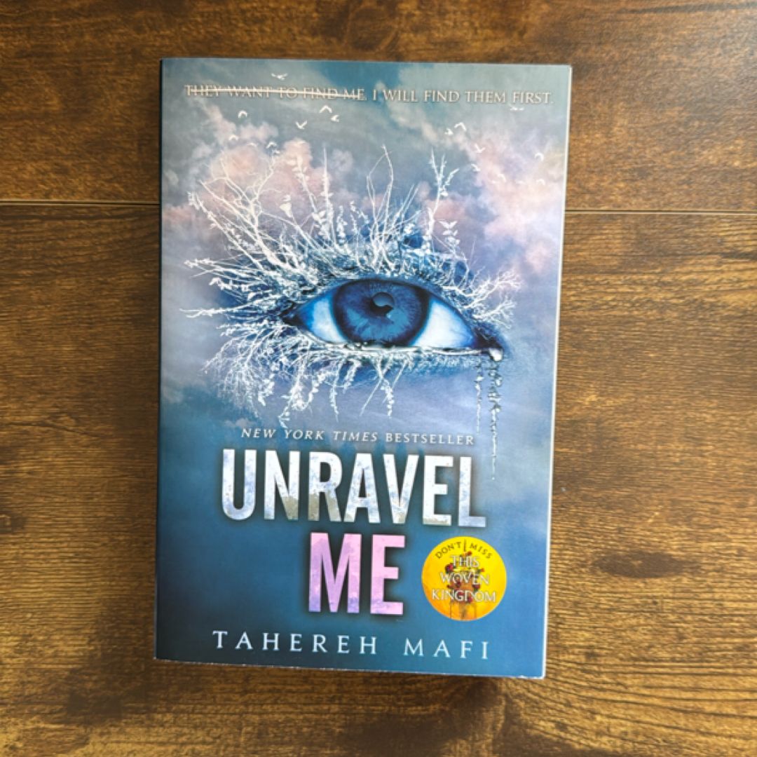 Unravel Me