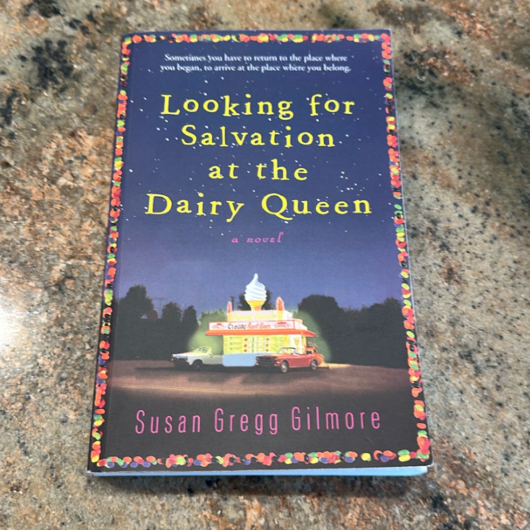 Looking for Salvation at the Dairy Queen