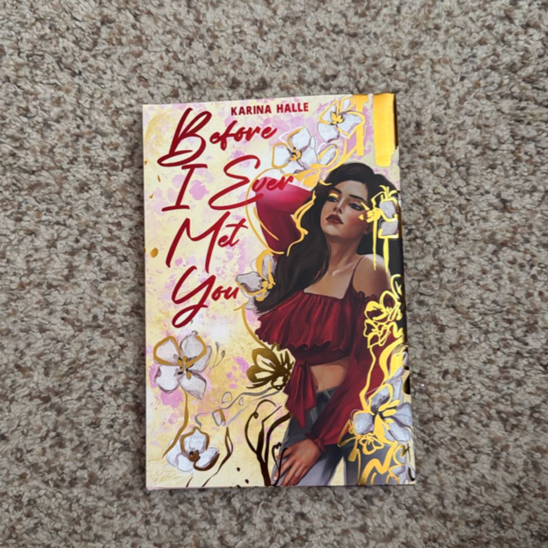 Before I Ever Met You (Special Edition)