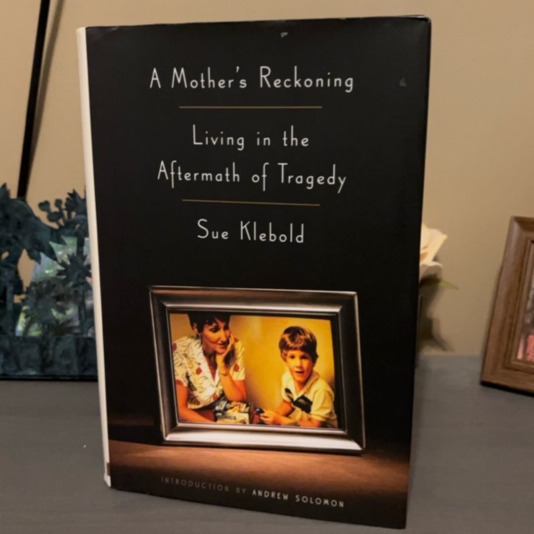 A Mother's Reckoning