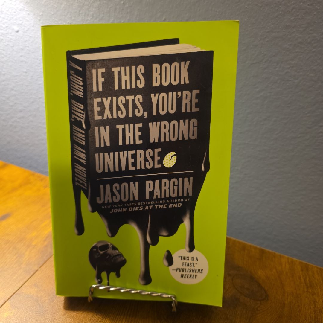 If This Book Exists, You're in the Wrong Universe
