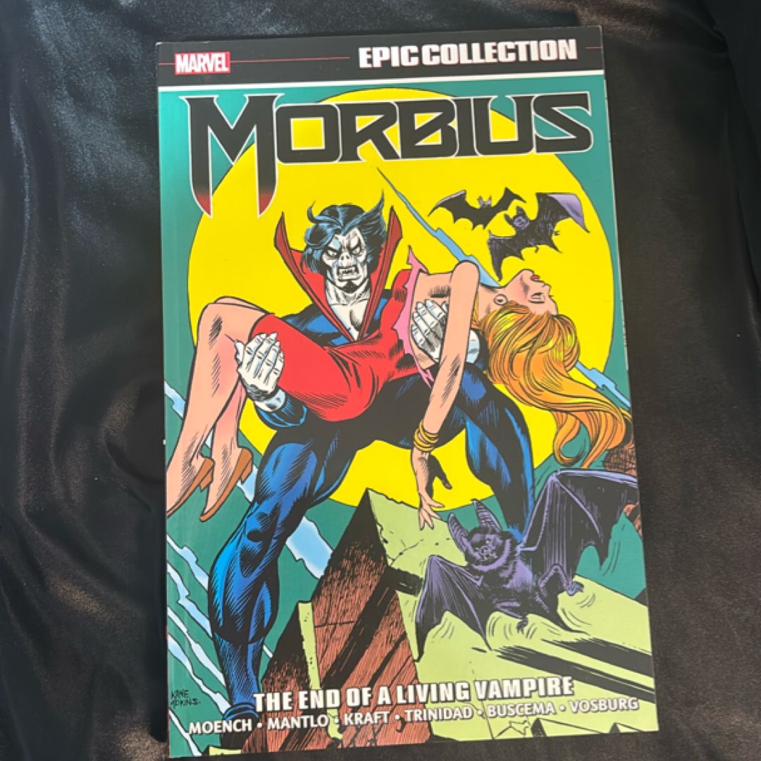 Morbius Epic Collection: the End of a Living Vampire