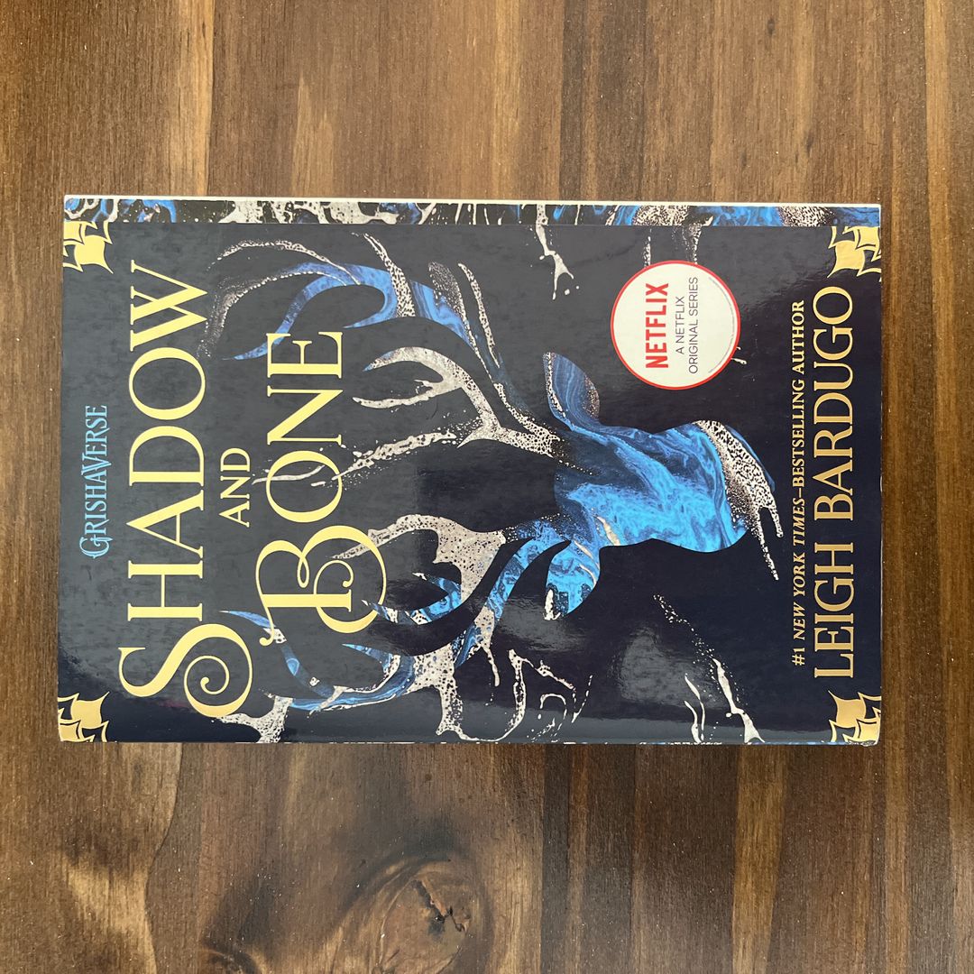 Shadow and Bone