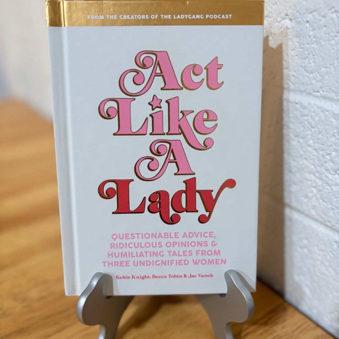 Act Like a Lady