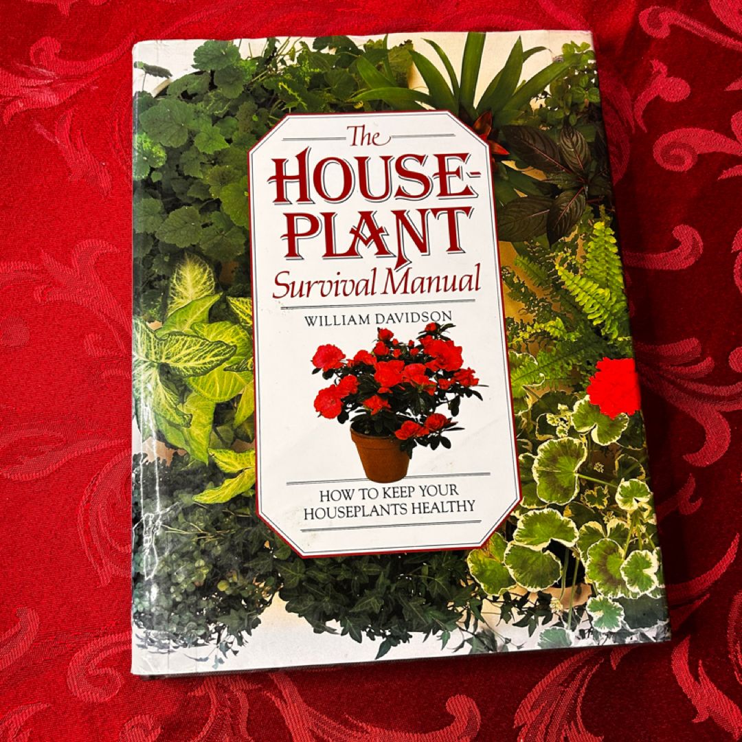 The House-Plant Survival Manual