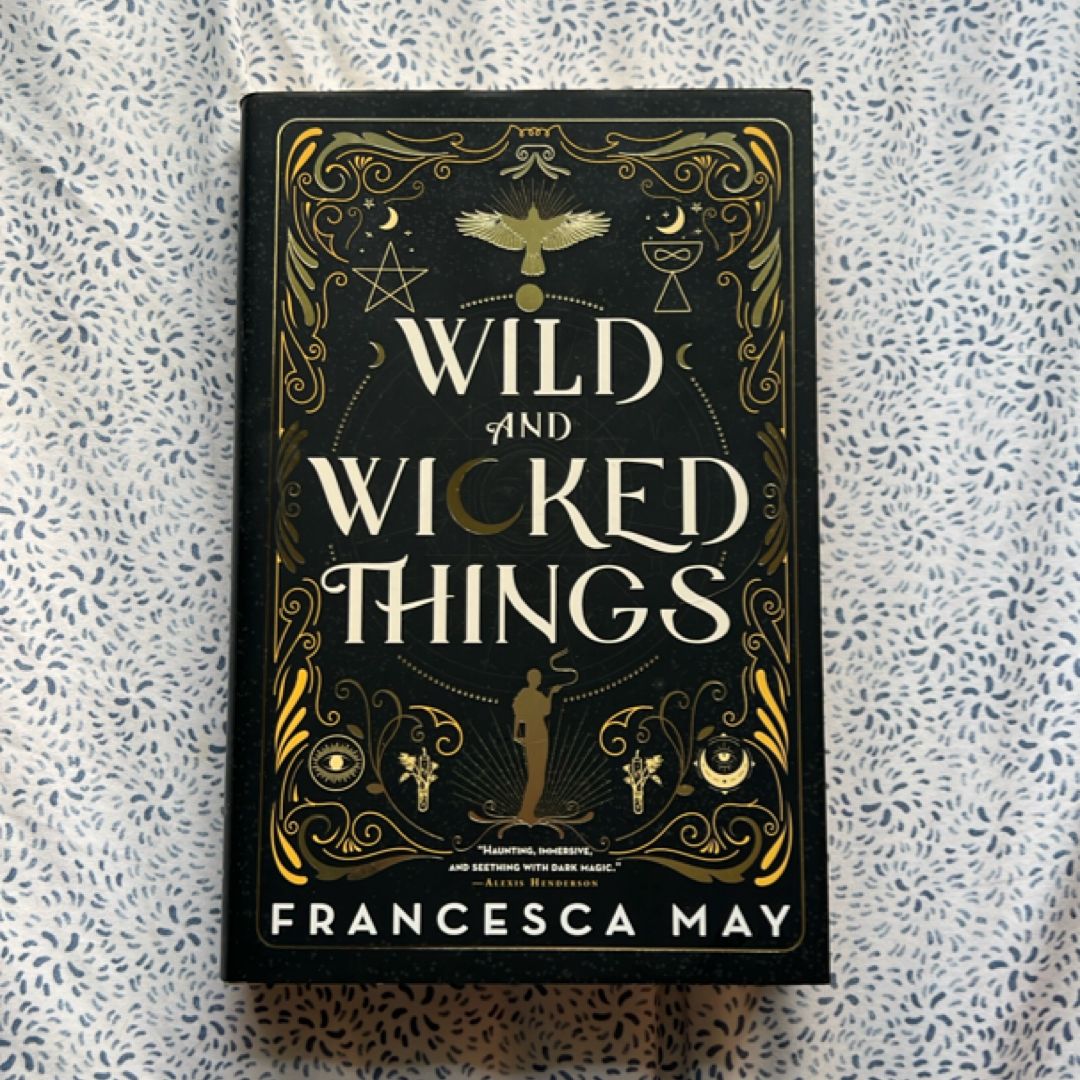 Wild and Wicked Things