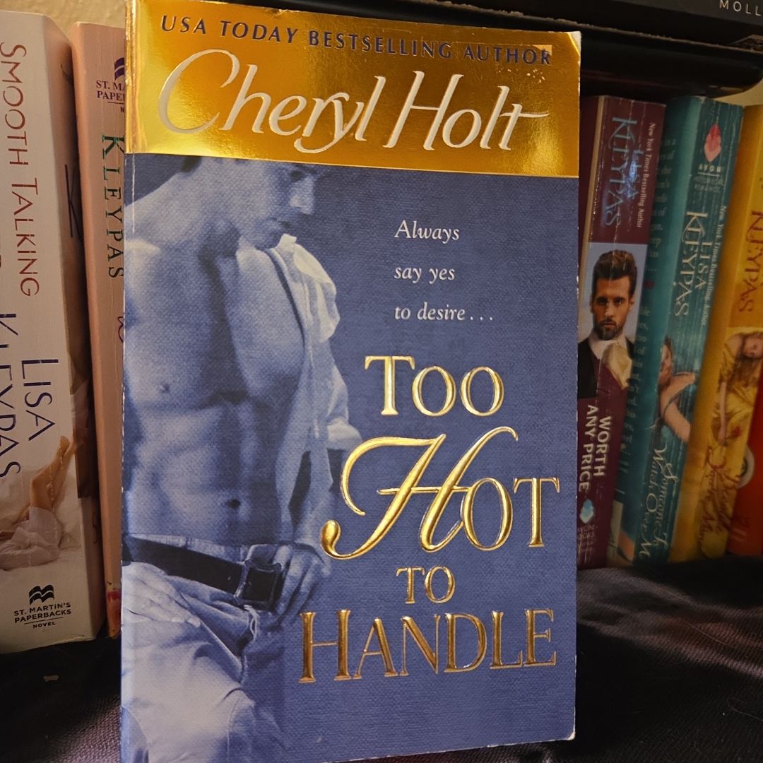 Too Hot to Handle
