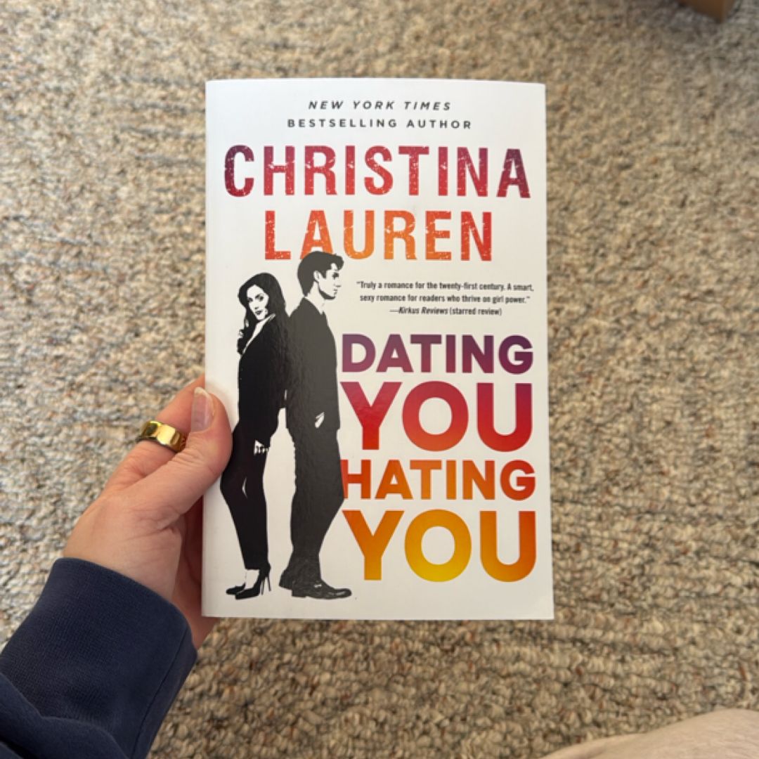 Dating You / Hating You