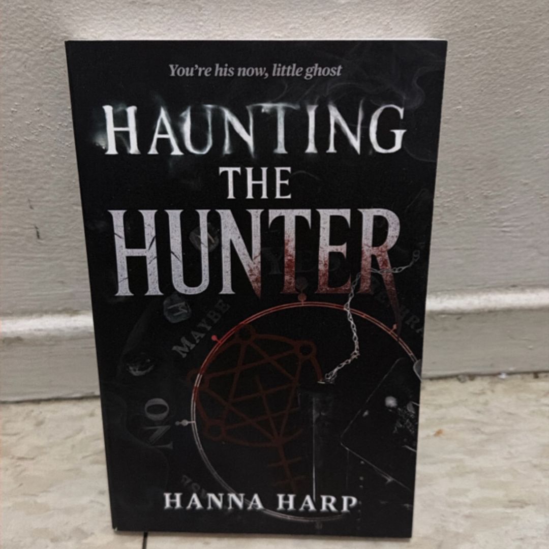 Haunting the Hunter