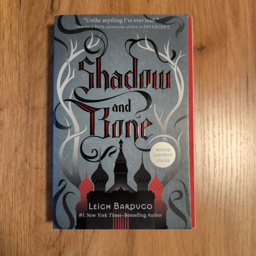 Shadow and Bone