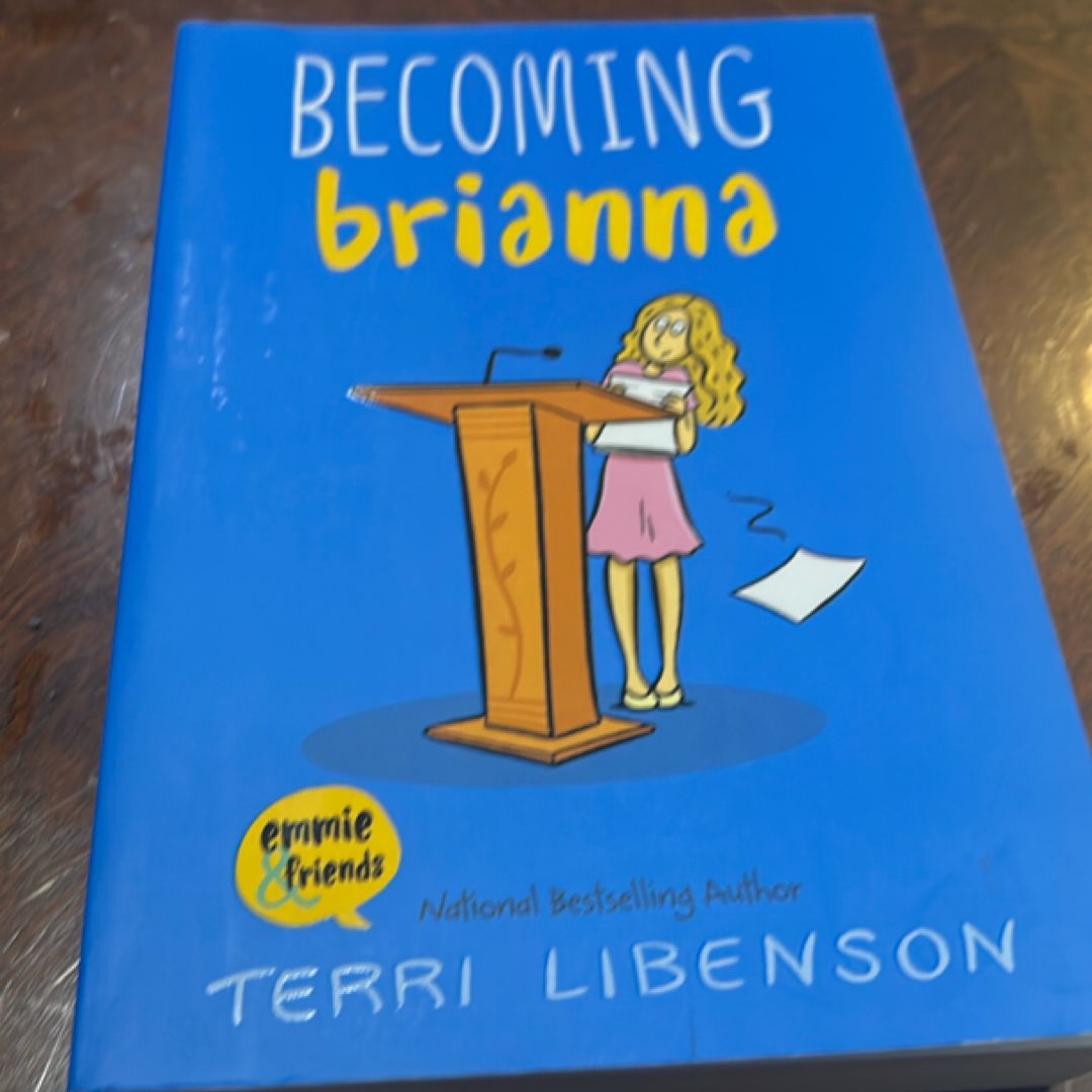 Becoming Brianna