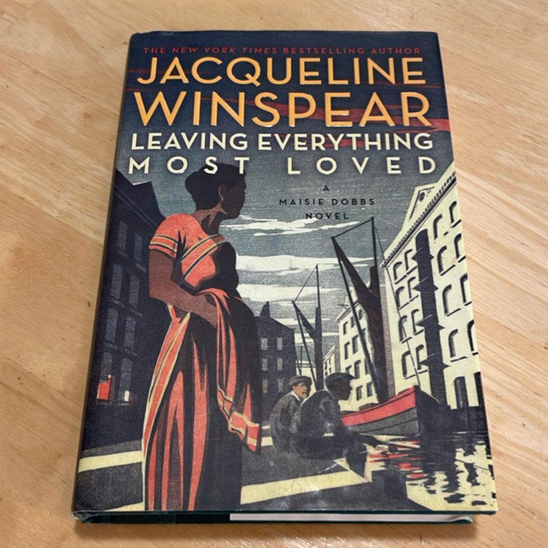 Leaving Everything Most Loved