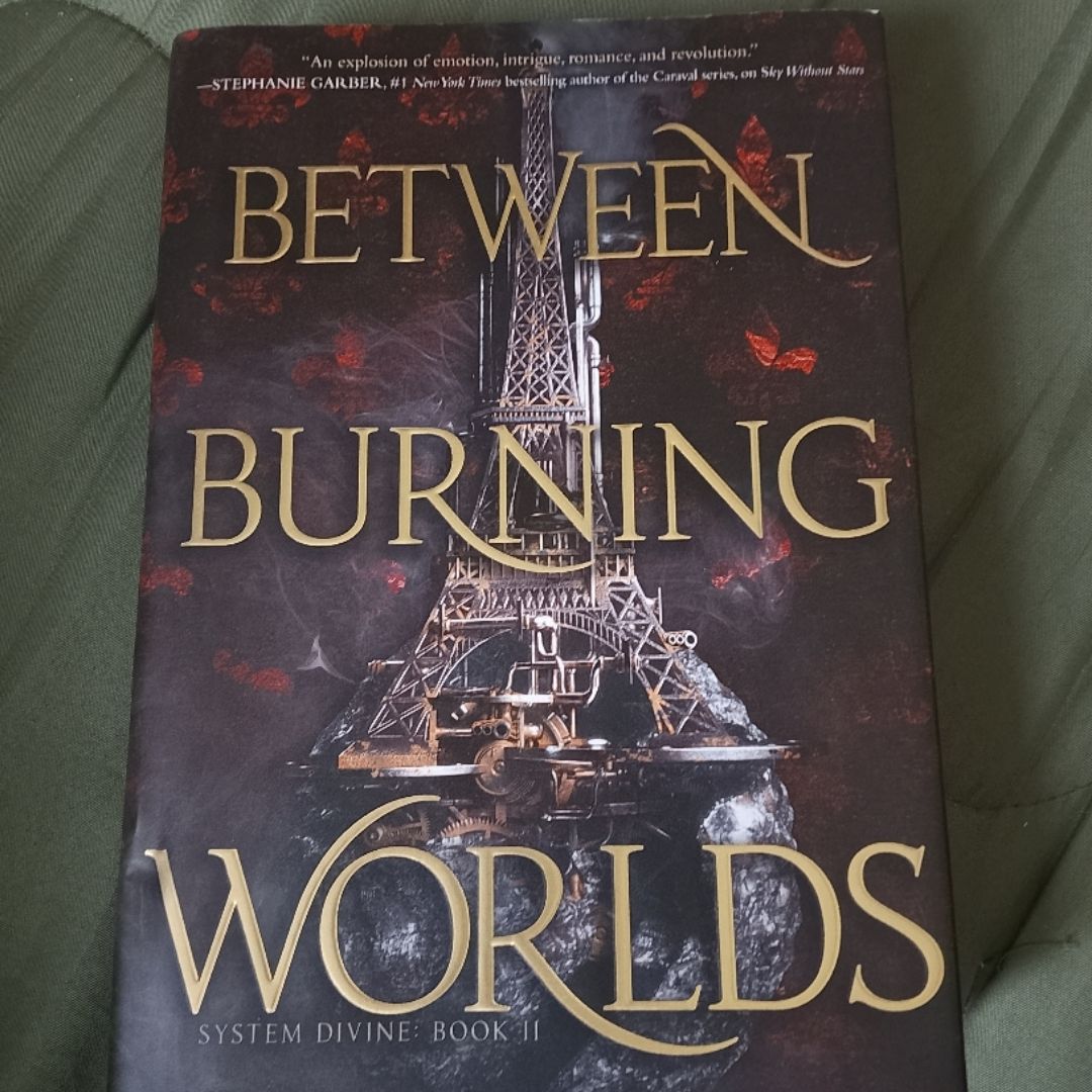 Between Burning Worlds