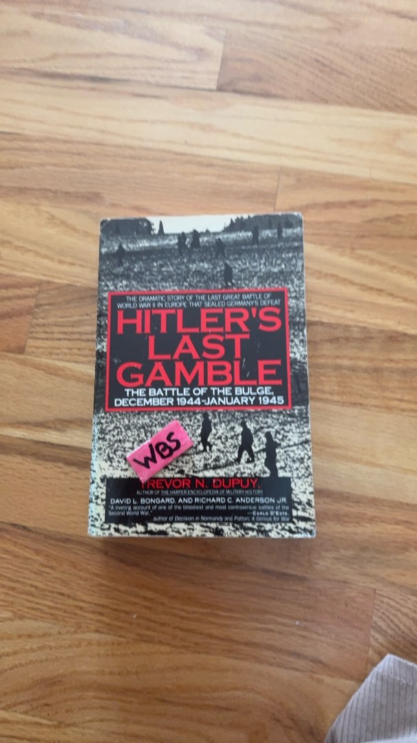 Hitler's Last Gamble