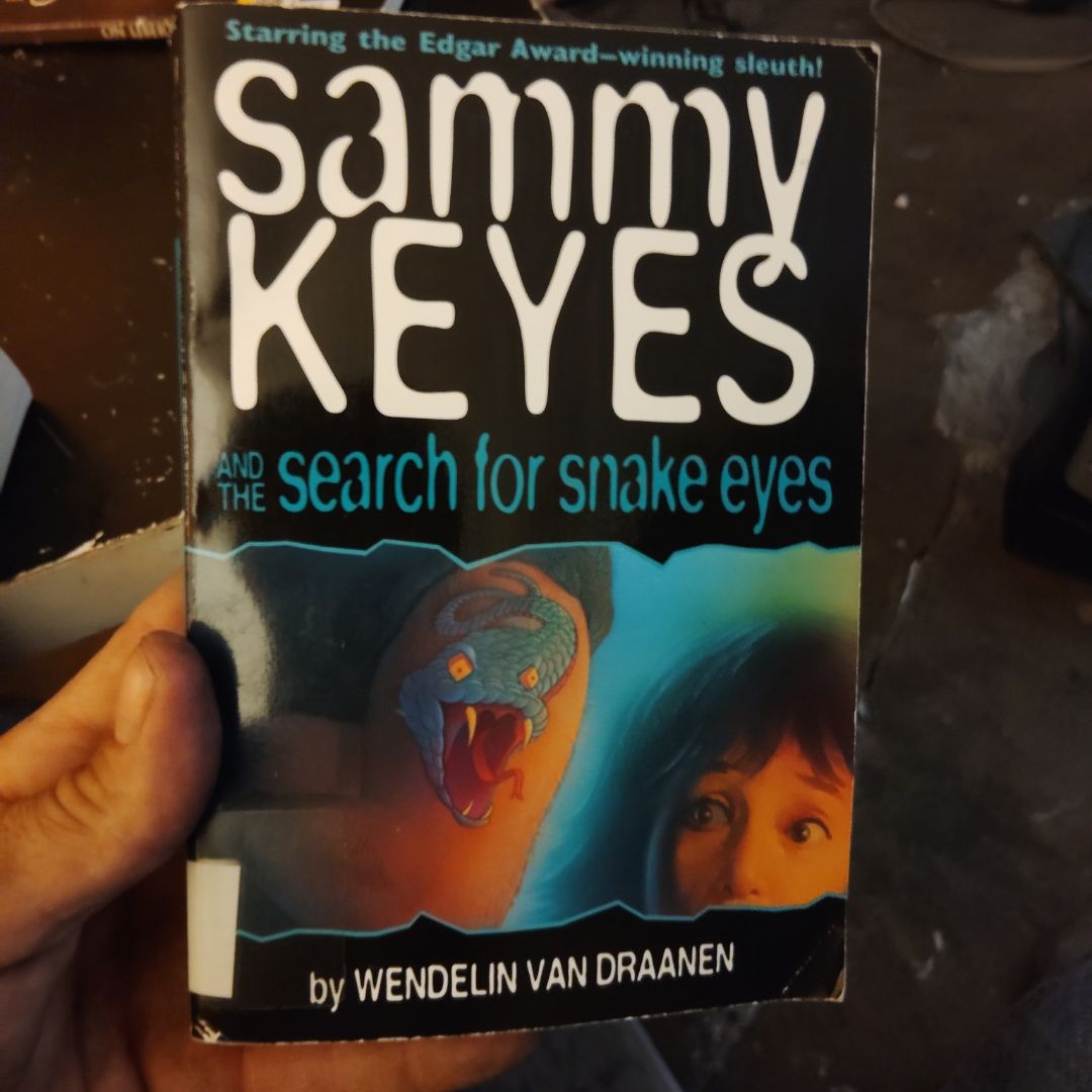 Sammy Keyes and the Search for Snake Eyes