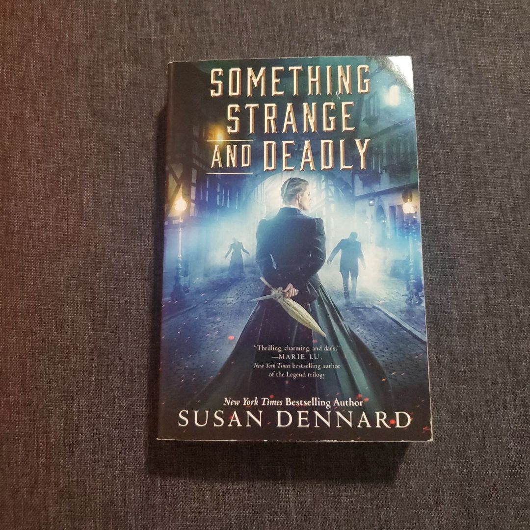 Something Strange and Deadly
