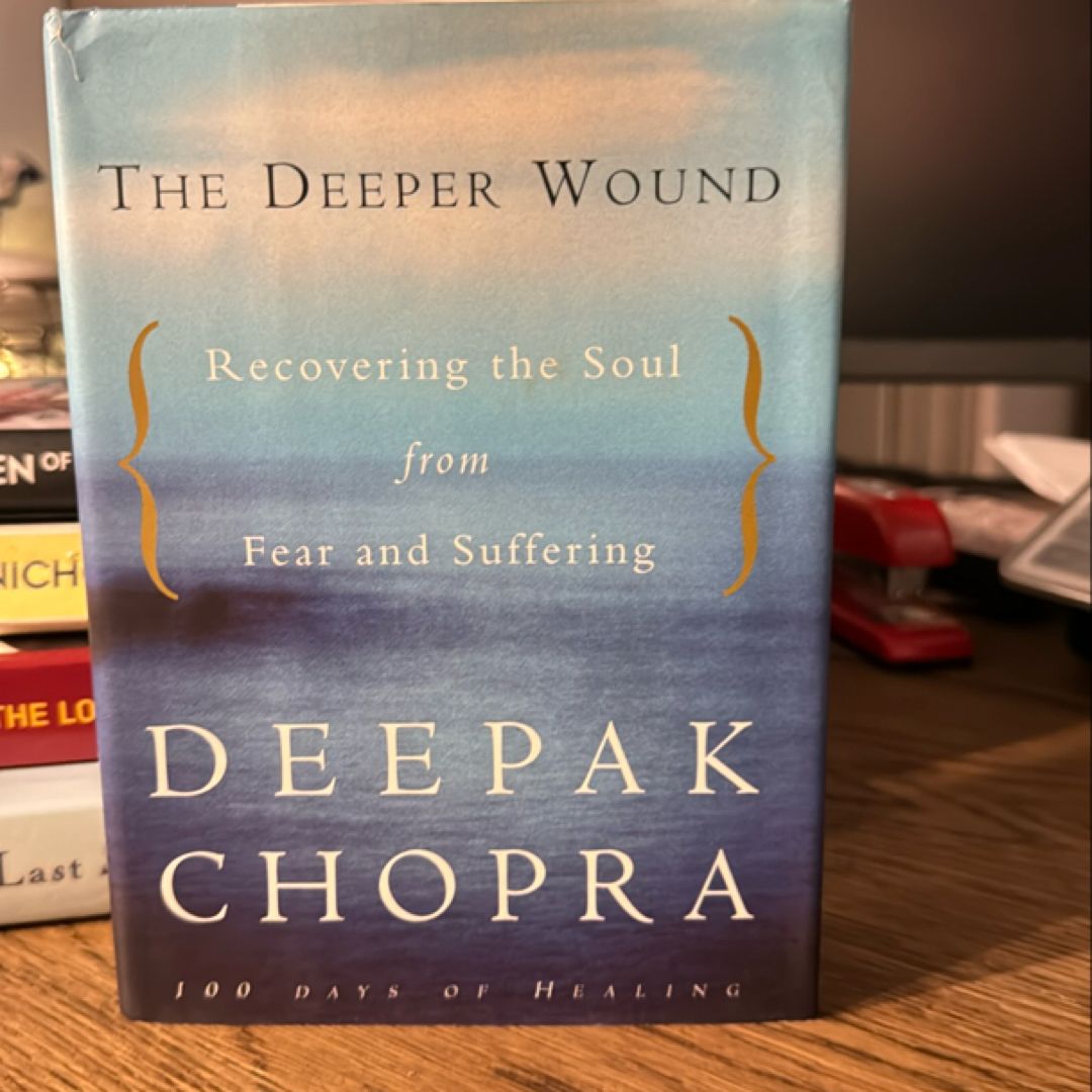 The Deeper Wound