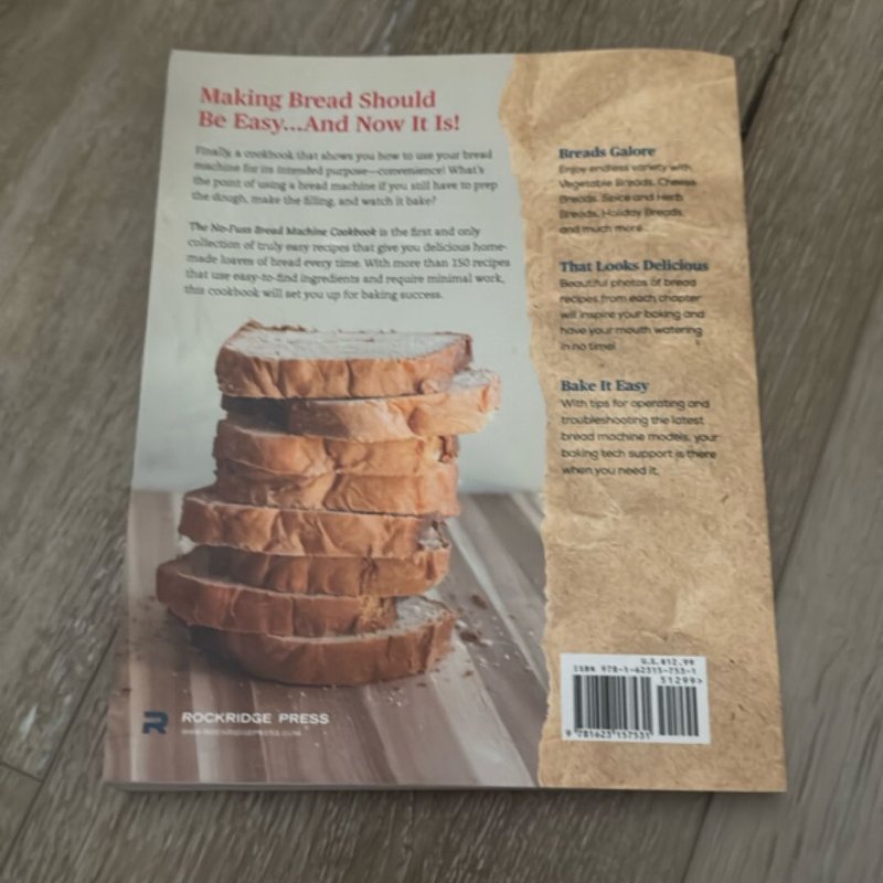 The No-Fuss Bread Machine Cookbook