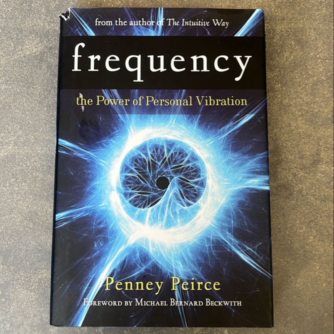 Frequency by Penney Peirce, Paperback