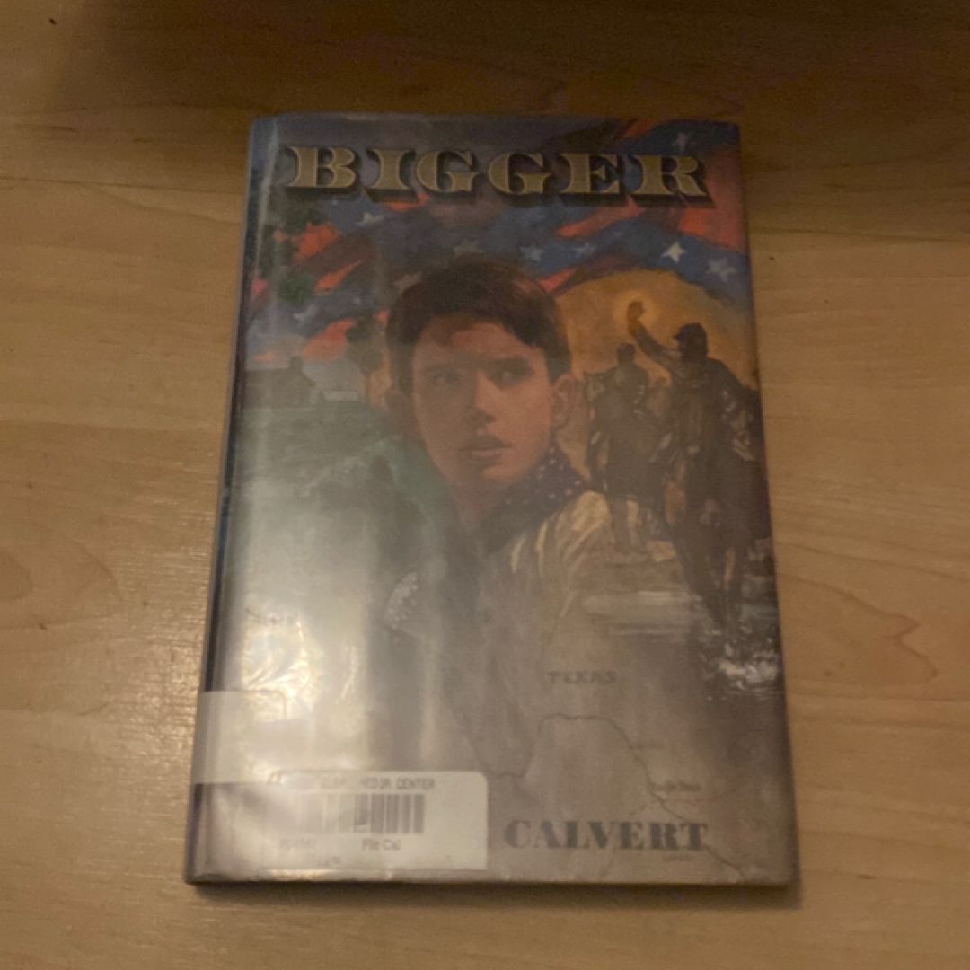 Bigger