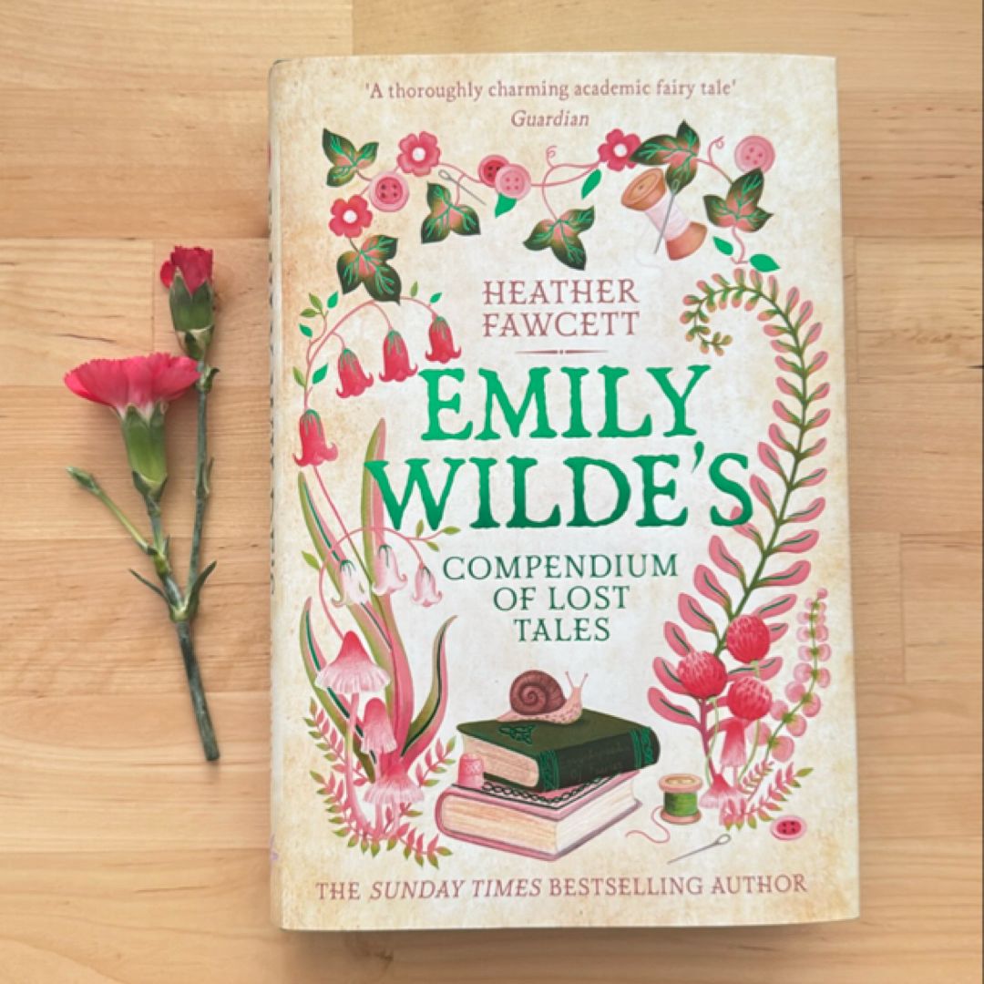 EMILY WILDE'S COMPENDIUM OF LOST TALES (SIGNED FAIRYLOOT EDITION).