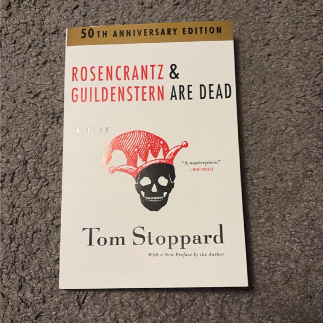 Rosencrantz and Guildenstern Are Dead