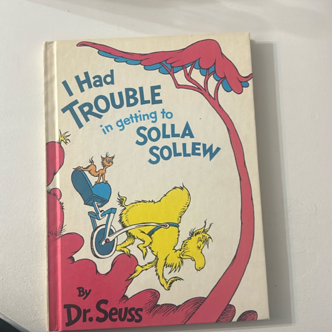 I Had Trouble in Getting to Solla Sollew