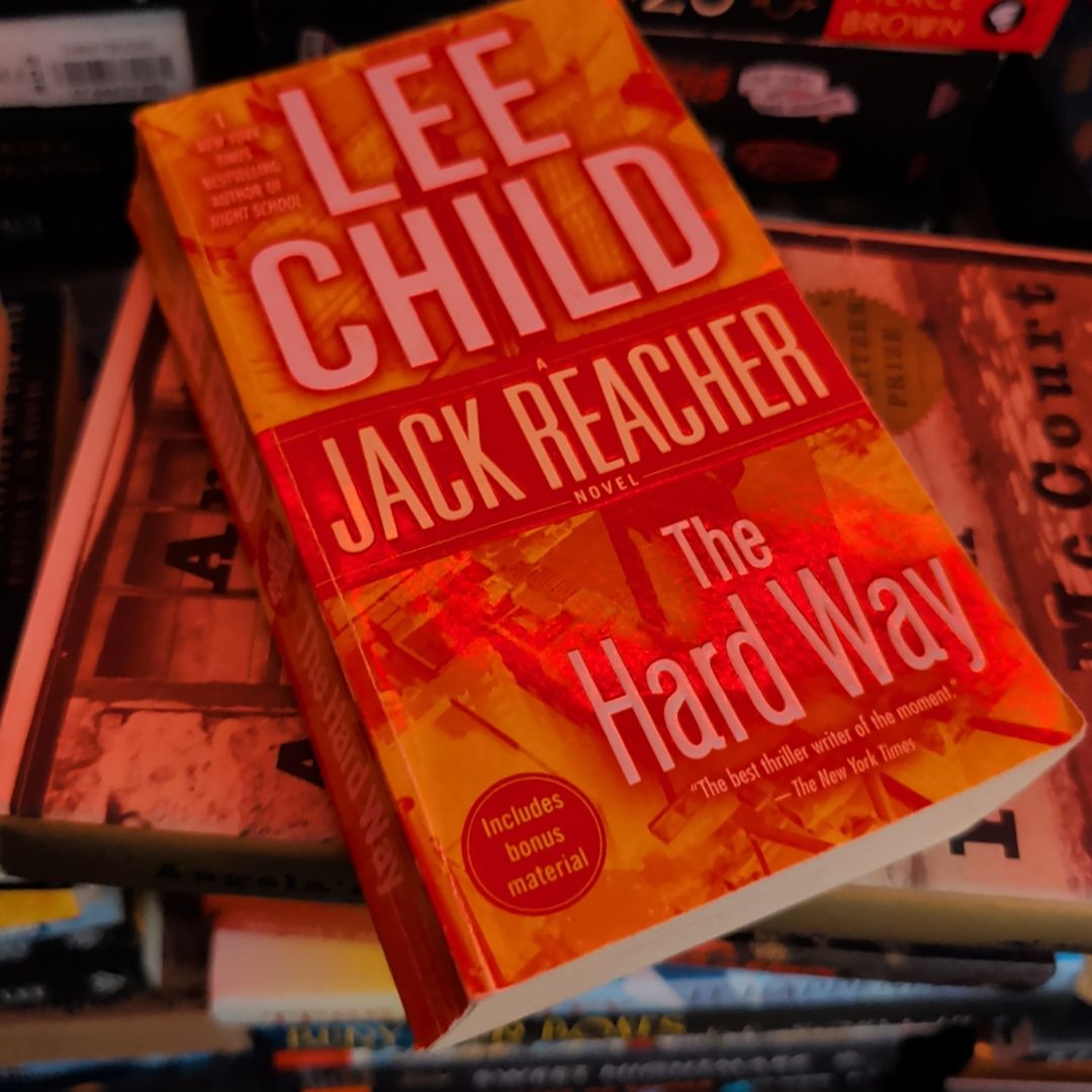 The Hard Way: a Jack Reacher Novel