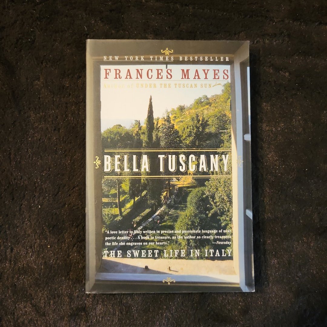 Bella Tuscany
