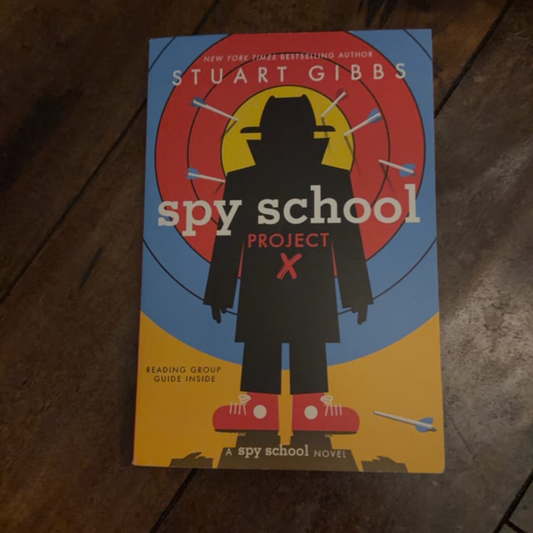 Spy School Project X