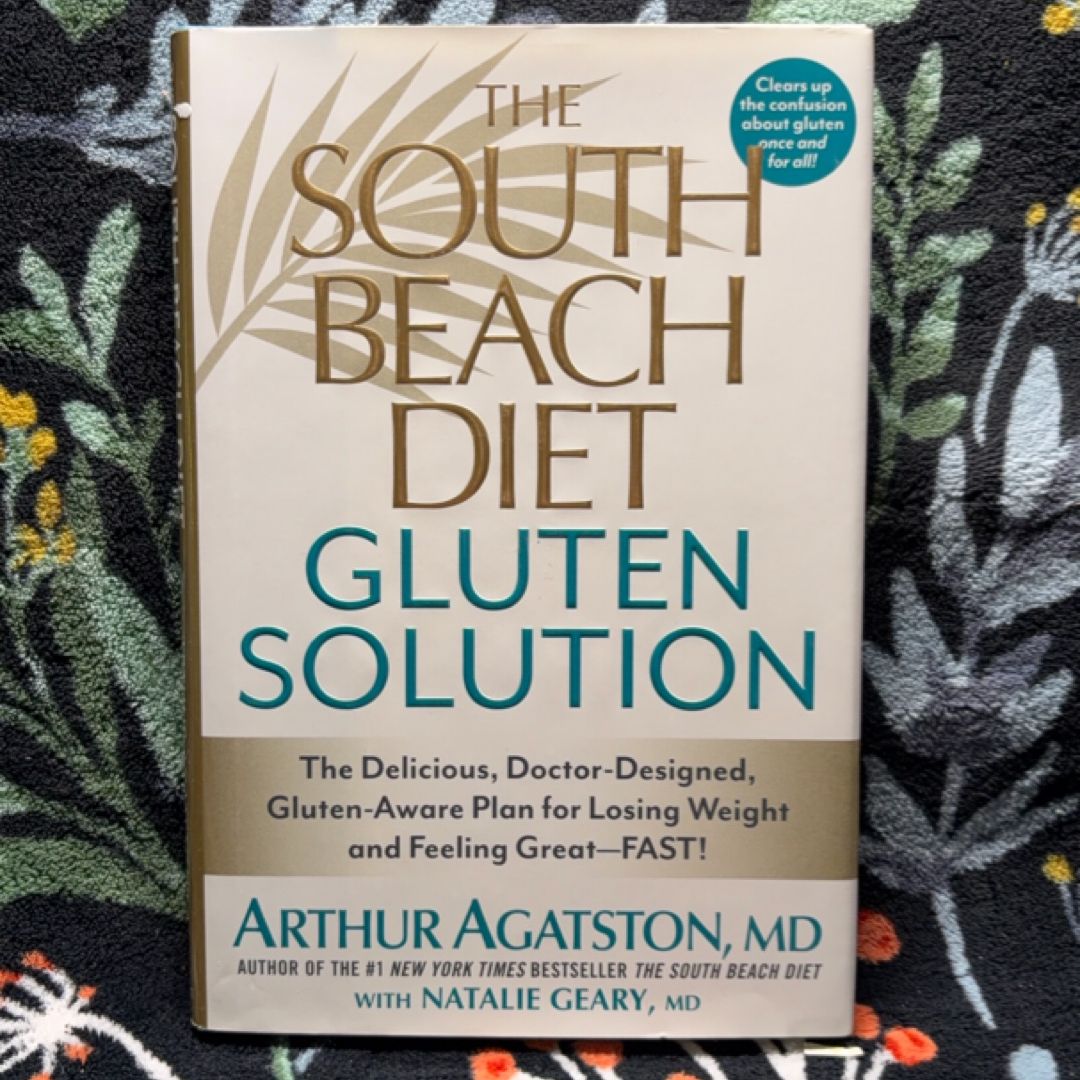 The South Beach Diet Gluten Solution