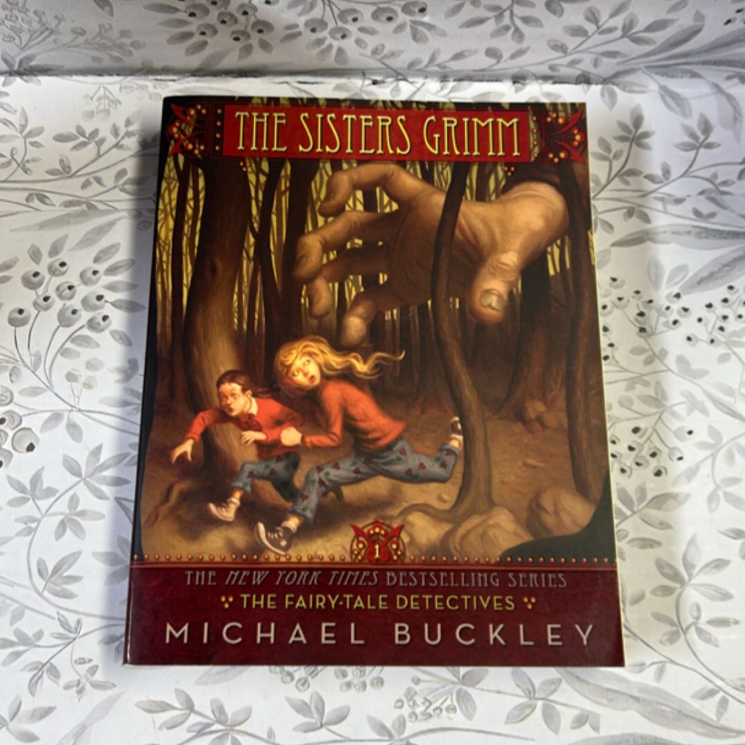 The Fairy-Tale Detectives (the Sisters Grimm #1)