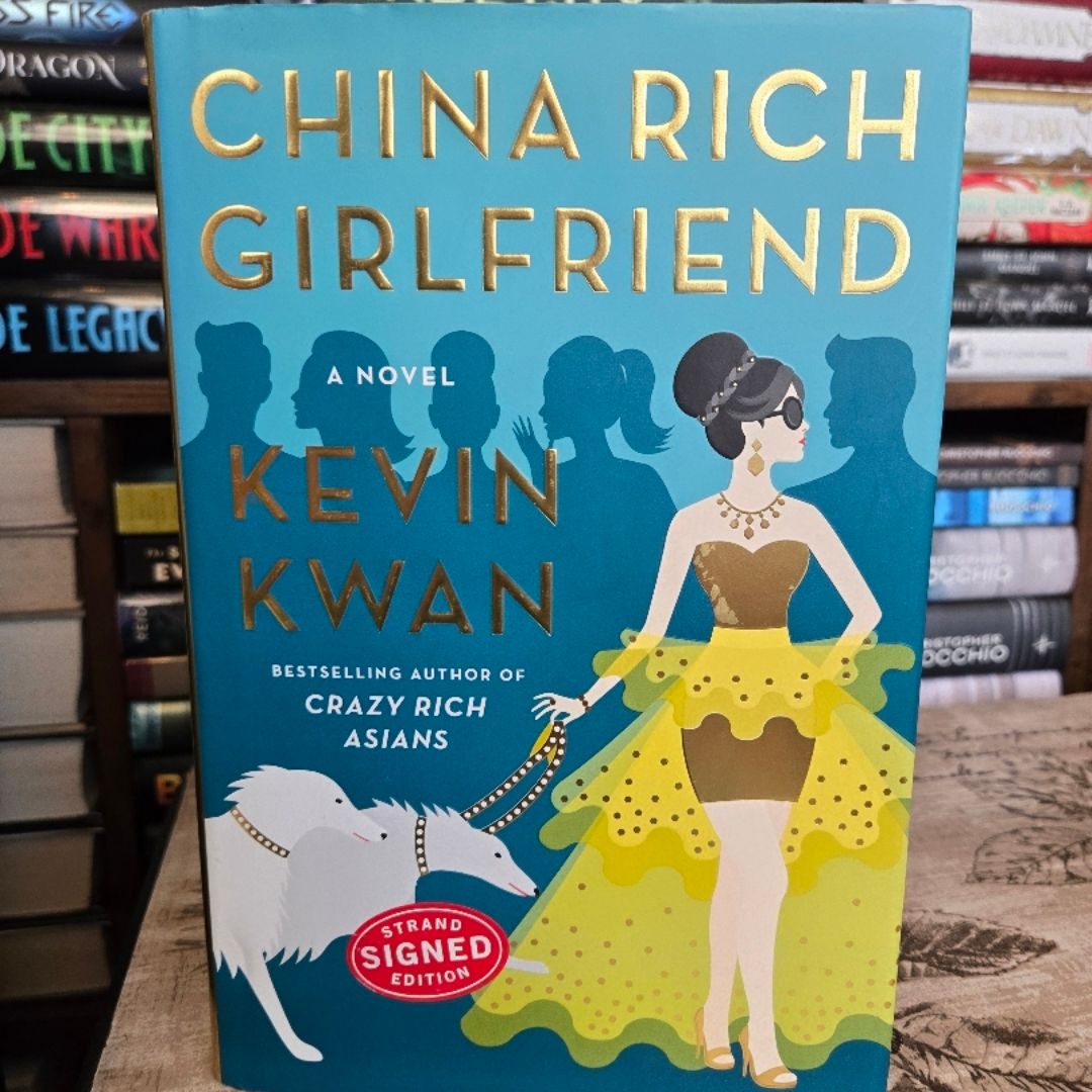 China Rich Girlfriend *Signed 1st/1st*