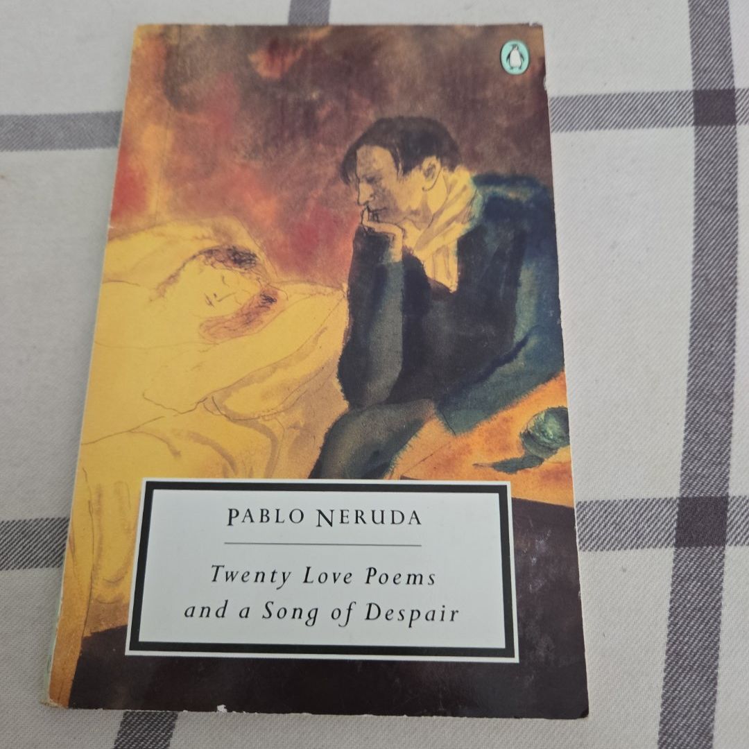 Twenty Love Poems and a Song of Despair