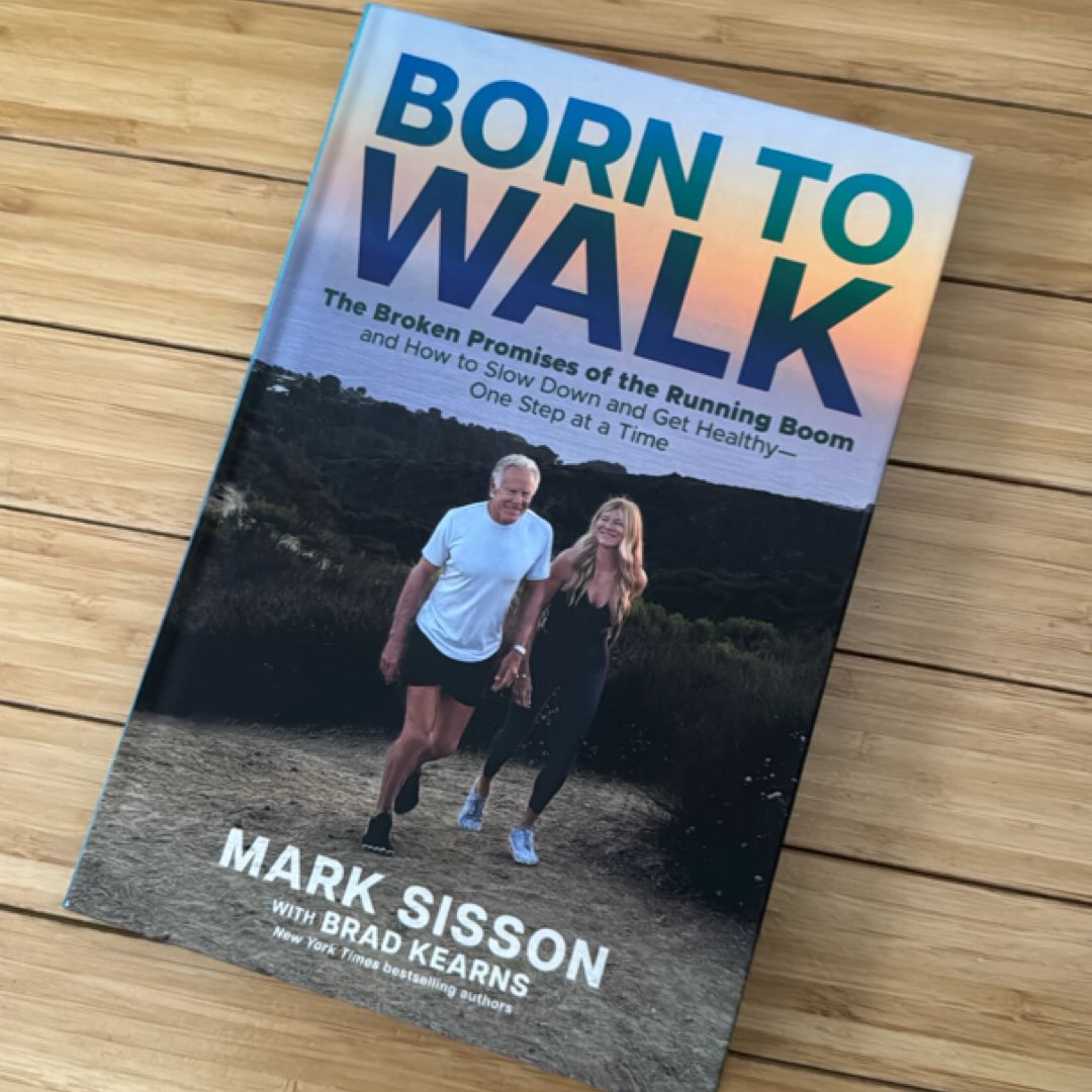 Born to Walk