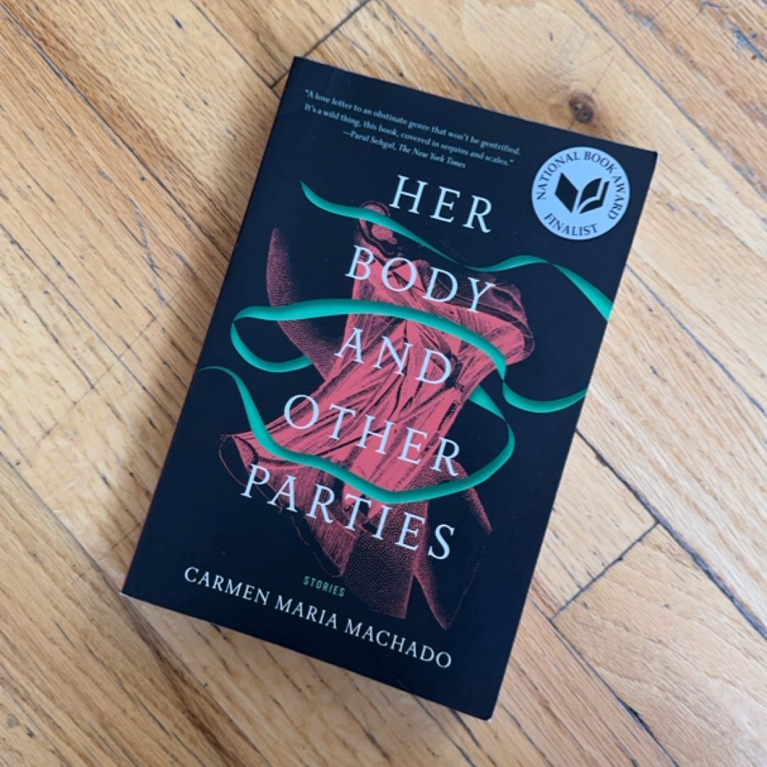 Her Body and Other Parties