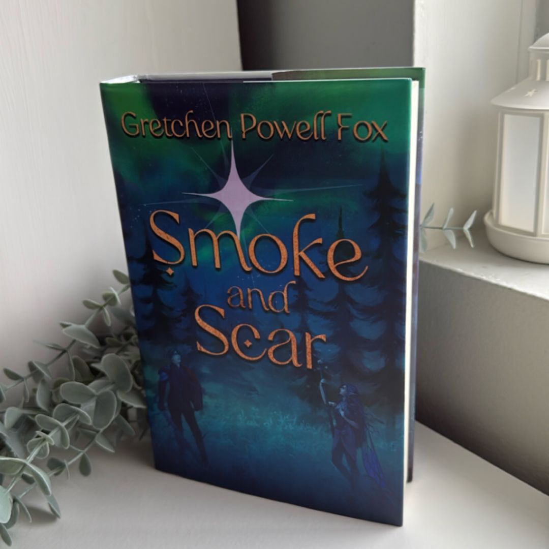 Smoke and Scar *Fox and Wit Special Edition*