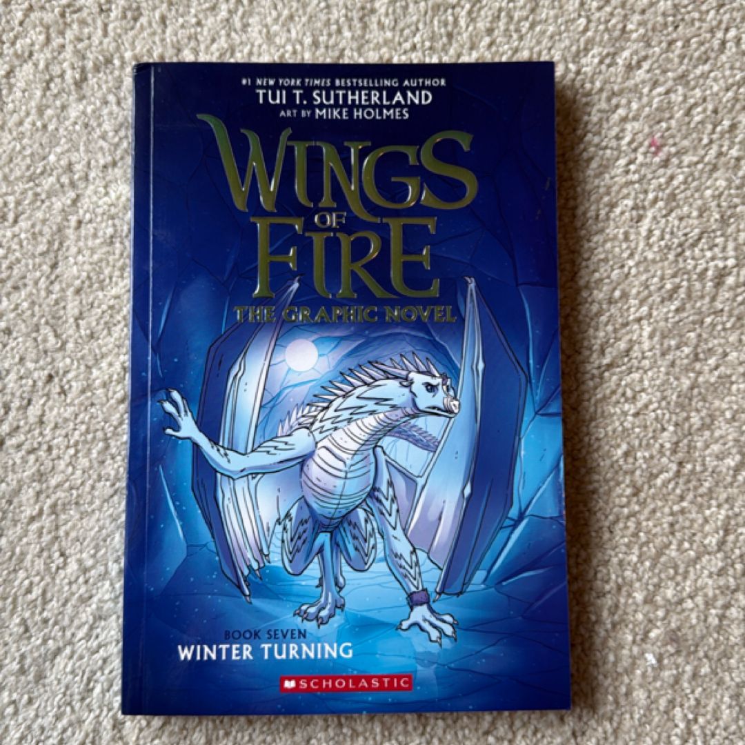 Winter Turning: a Graphic Novel (Wings of Fire Graphic Novel #7)