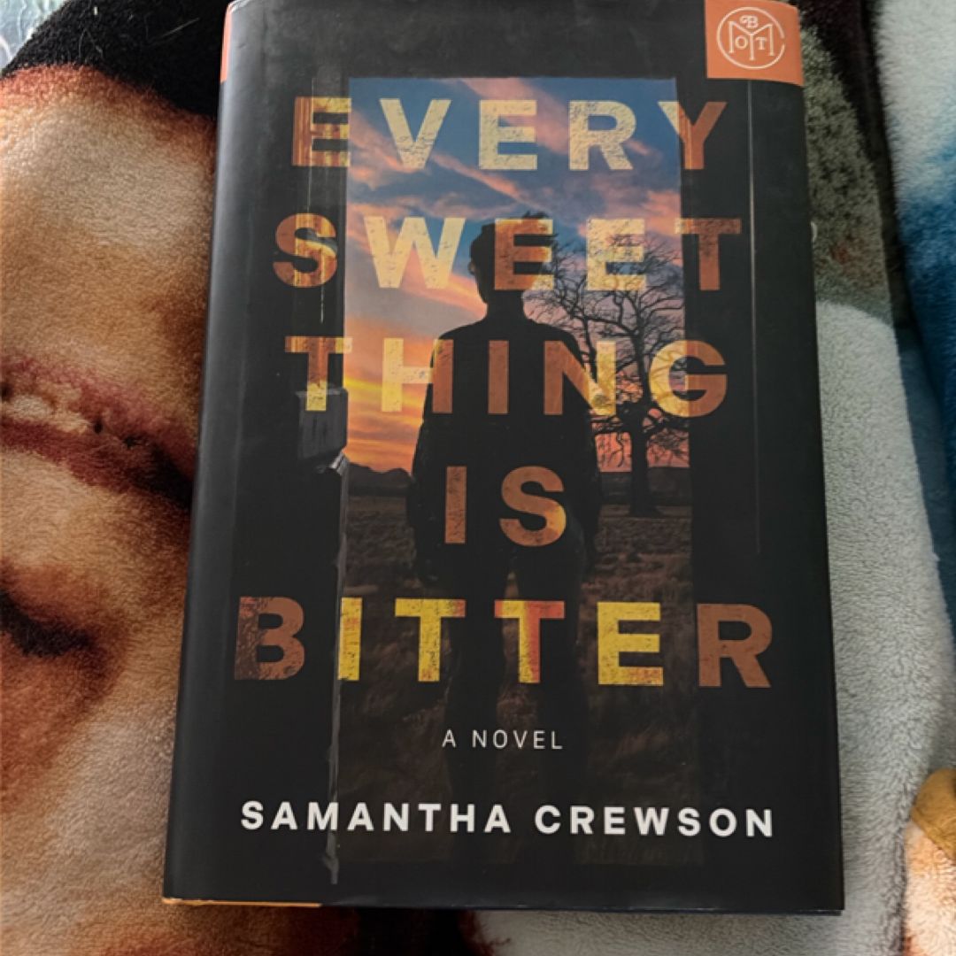 Every Sweet Thing Is Bitter