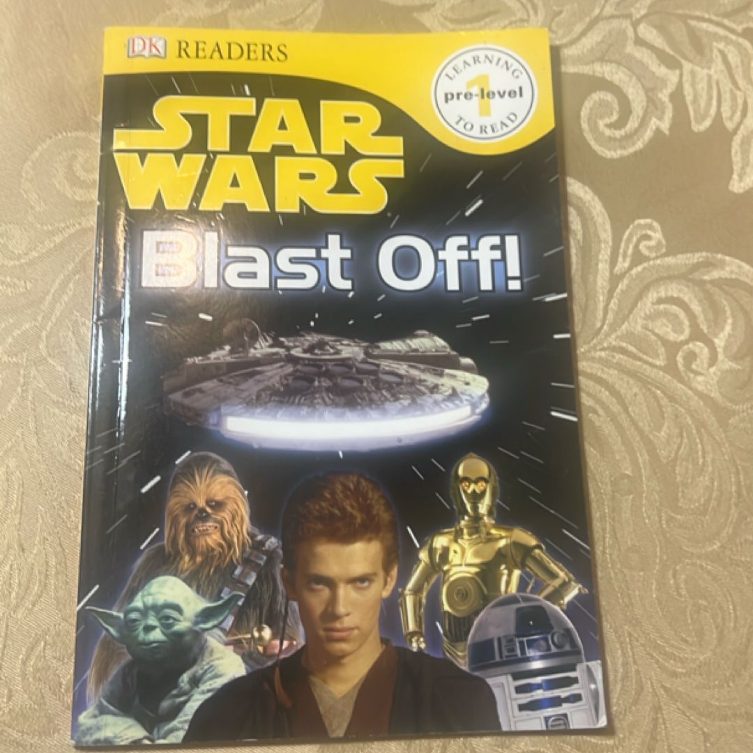 DK Readers L0: Star Wars: Blast Off!