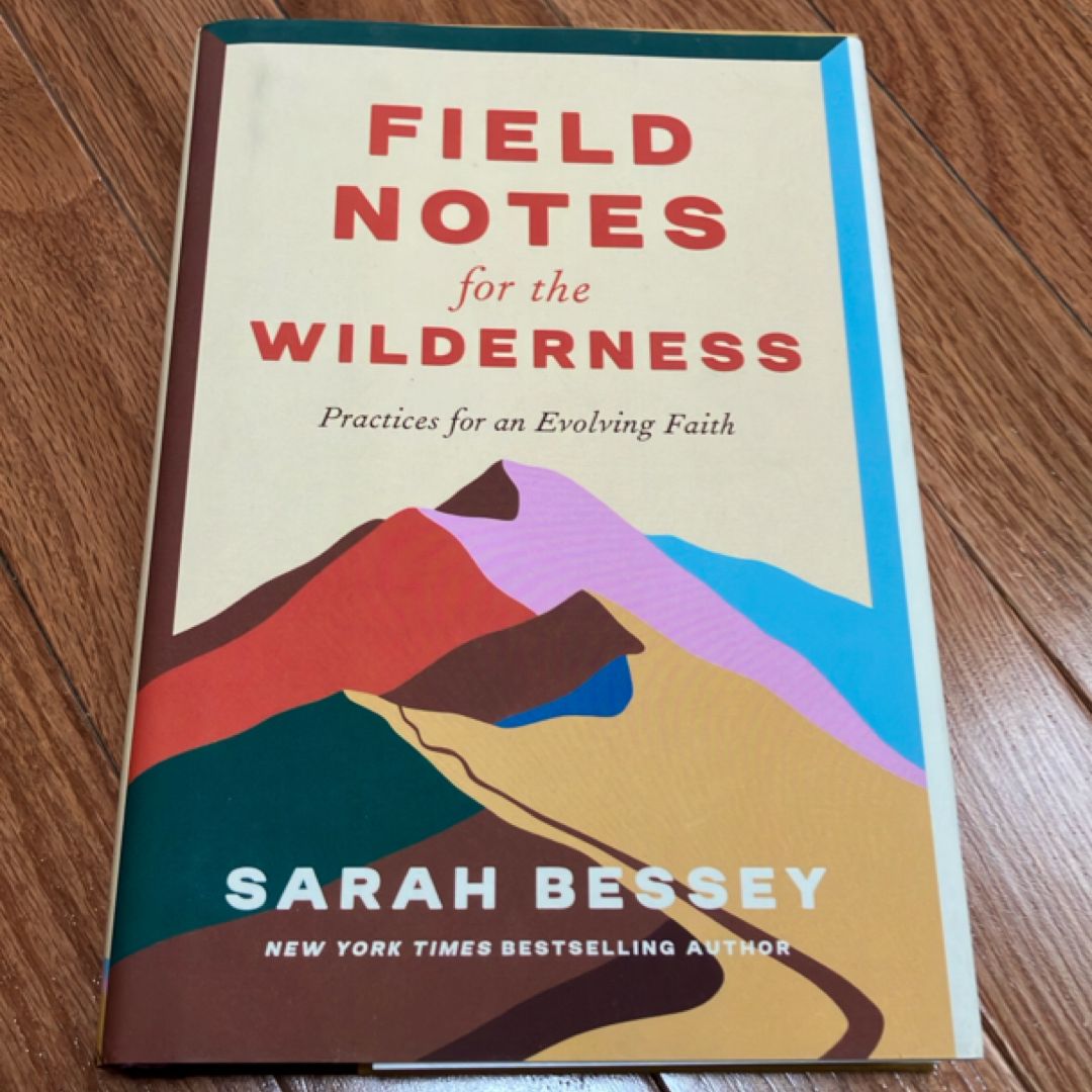 Field Notes for the Wilderness