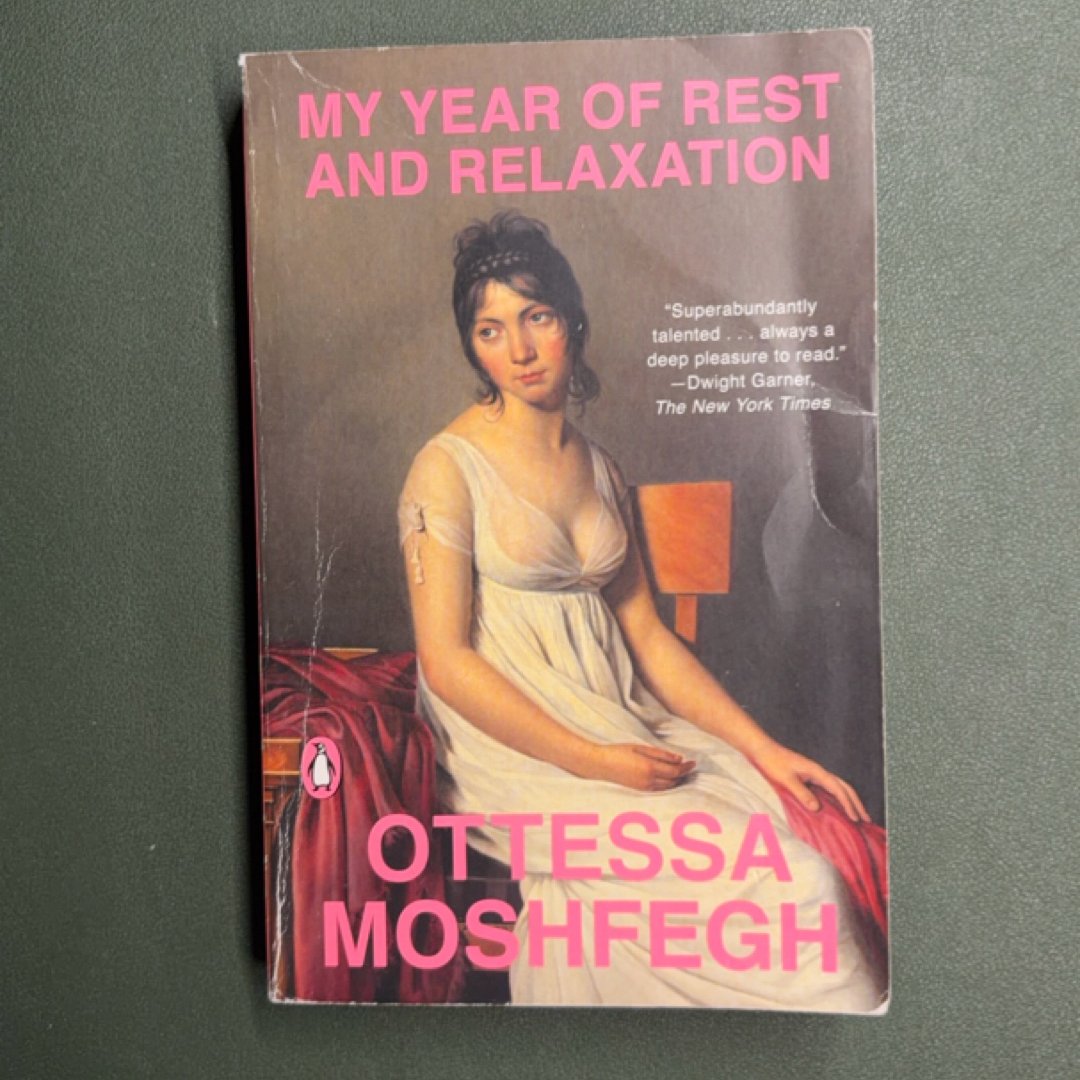 My Year of Rest and Relaxation