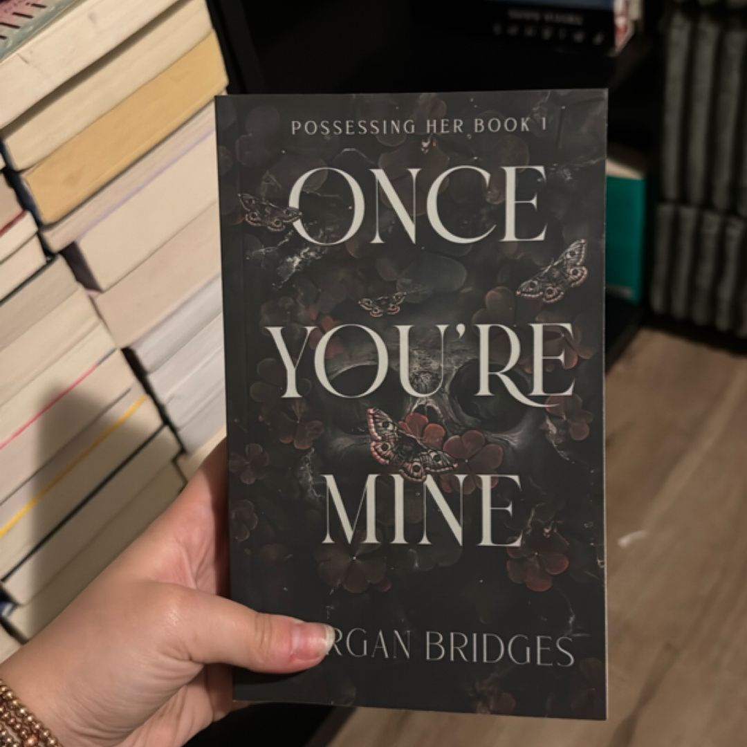 Once You're Mine