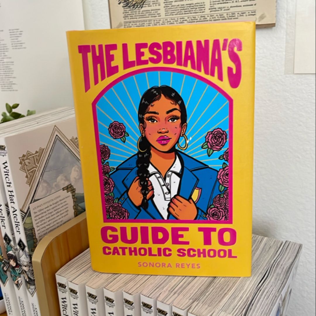 The Lesbiana's Guide to Catholic School