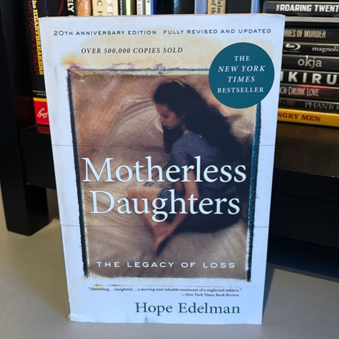 Motherless Daughters (20th Anniversary Edition)